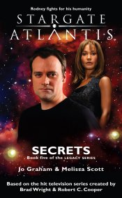 Cover: STARGATE ATLANTIS: Secrets (Book 5 in The Legacy series)