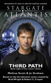 Cover: STARGATE ATLANTIS: Third Path (Book 8 in the Legacy series)